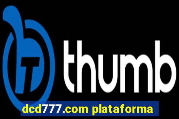 dcd777.com plataforma